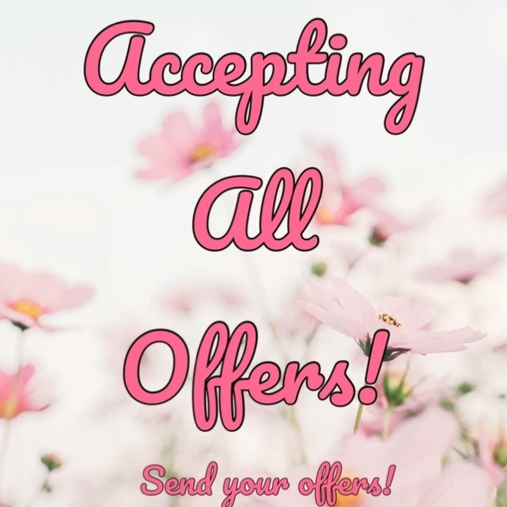 ACCEPTING ALL OFFERS! TODAY ONLY